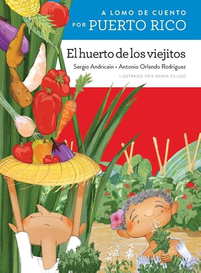 A lomo de cuento por Puerto Rico, Sergio Andricaín ; Antonio Orlando Rodríguez - Paperback - 9781543393996
