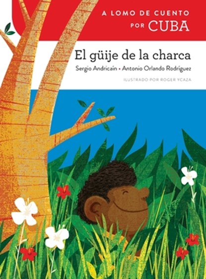 A lomo de cuento por Cuba, Sergio Andricaín ; Antonio Orlando Rodríguez - Paperback - 9781543394023
