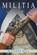 Militia, HILL,  Michael - Paperback - 9781543418668
