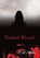 Traded Blood, MILLER,  C. a. - Gebonden - 9781543442175