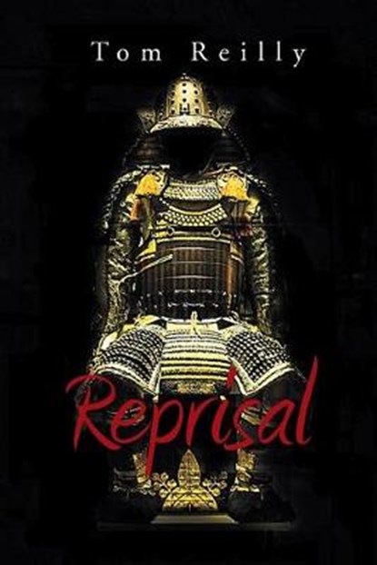 Reprisal, REILLY,  Tom - Paperback - 9781543470277