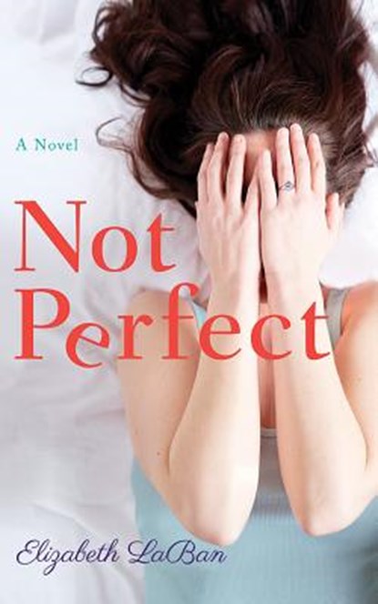 Not Perfect, LABAN,  Elizabeth - AVM - 9781543660265