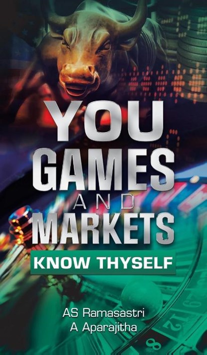 You, Games and Markets, As Ramasastri ; A. Aparajitha - Gebonden - 9781543709216