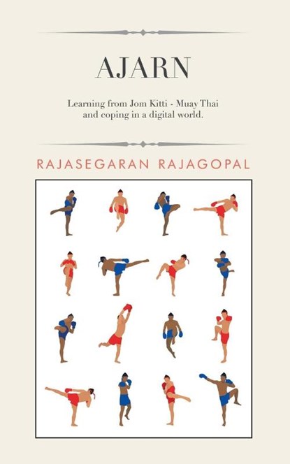 Ajarn, Rajasegaran Rajagopal - Paperback - 9781543757521