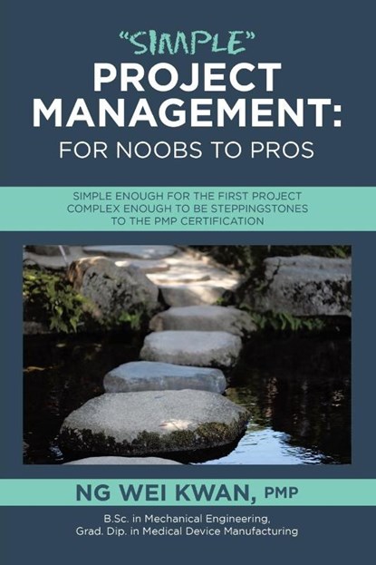 "Simple" Project Management, Ng Wei Kwan Pmp - Paperback - 9781543781564