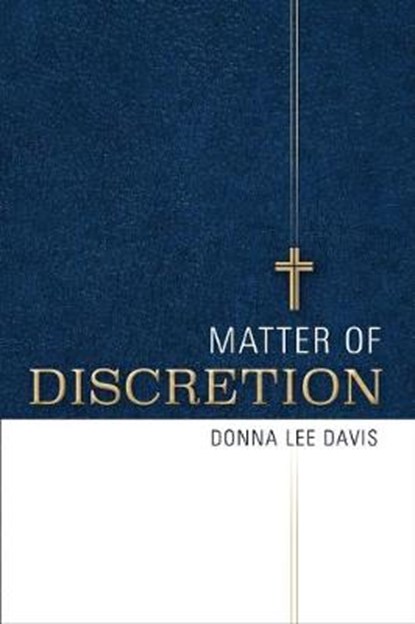 Matter of Discretion, DAVIS,  Donna Lee - Paperback - 9781543901498