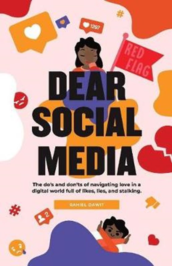 Dear Social Media