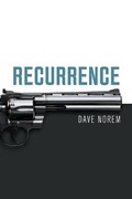 Recurrence | Dave Norem | 