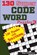 130 Super CODE WORD Puzzles, Rays Publishers - Paperback - 9781544028323