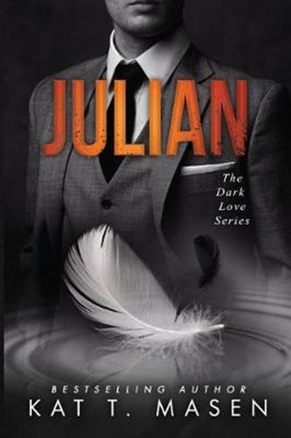 Julian, MASEN,  Kat T. - Paperback - 9781544064291