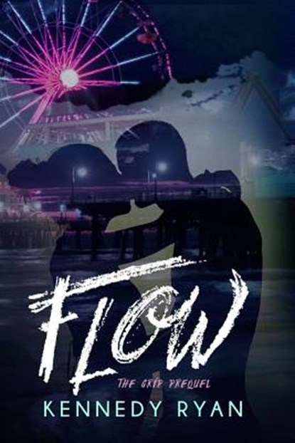 Flow, Kennedy Ryan - Paperback - 9781544073668