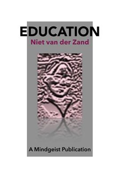 Education, ZAND,  Niet Van Der - Paperback - 9781544199863