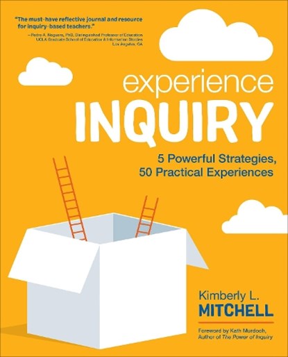 Experience Inquiry, Kimberly L. Mitchell - Paperback - 9781544317120