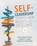 Self-Leadership, Christopher P. Neck ; Charles C. Manz ; Jeffery D. Houghton - Paperback - 9781544324302