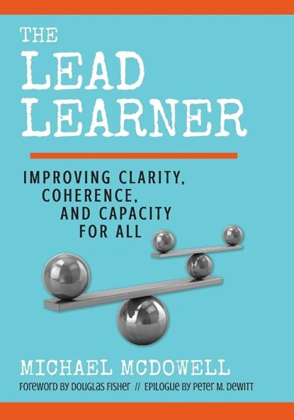The Lead Learner, Michael McDowell - Paperback - 9781544324982