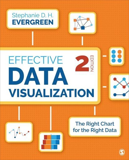 Effective Data Visualization, Stephanie Evergreen - Paperback - 9781544350882