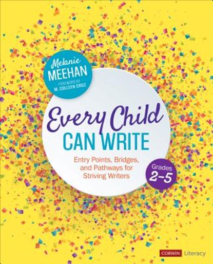 Every Child Can Write, Grades 2-5, Meehan - Paperback - 9781544355078