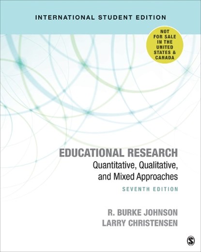 Educational Research - International Student Edition, Robert Burke Johnson ; Larry B. Christensen - Paperback - 9781544372174