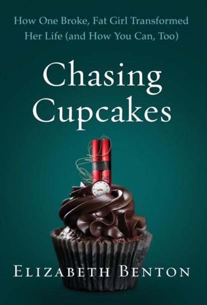 Chasing Cupcakes, Elizabeth Benton - Gebonden - 9781544501277