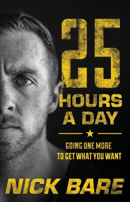 25 Hours a Day, Nick Bare - Paperback - 9781544505374