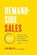 Demand-Side Sales 101, Bob Moesta ; Greg Engle - Gebonden - 9781544509983