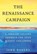 The Renaissance Campaign, John Rogers - Gebonden - 9781544511542