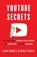 YouTube Secrets, Benji Travis ; Sean Cannell - Paperback - 9781544511818