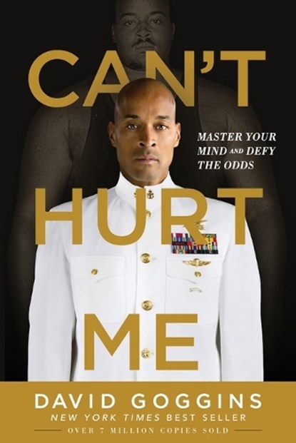 Can't Hurt Me, David Goggins - Paperback - 9781544512273