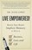 Live Empowered!, Julie Lopez - Paperback - 9781544513904