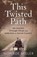 This Twisted Path, Monroe Miller - Paperback - 9781544518282