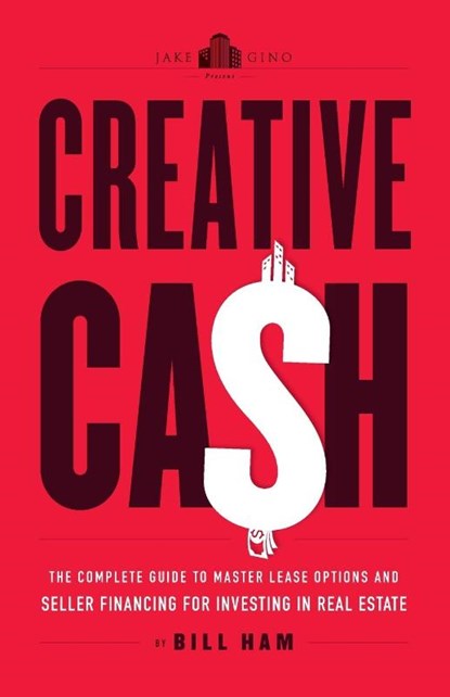 Creative Cash, Bill Ham ; Gino Barbaro ; Jake Stenziano - Paperback - 9781544518572