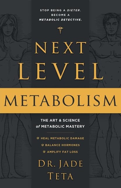Next-Level Metabolism, Dr Jade Teta - Paperback - 9781544524900