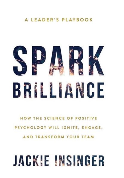 Spark Brilliance, Jackie Insinger - Gebonden - 9781544527093