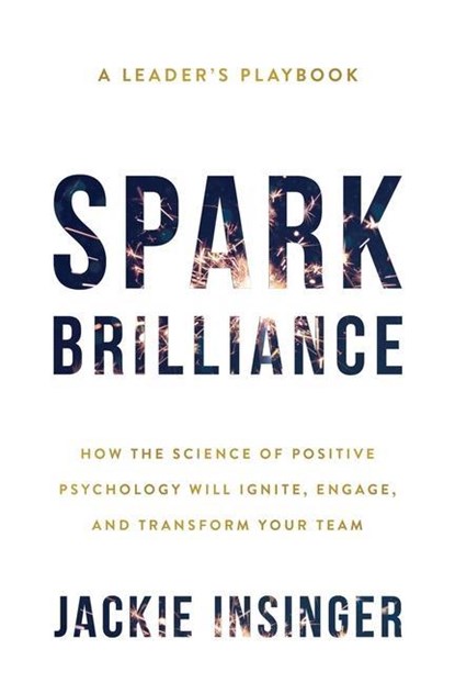 Spark Brilliance, Jackie Insinger - Paperback - 9781544527109