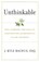 Unthinkable, J Kyle Bachus - Paperback - 9781544527949