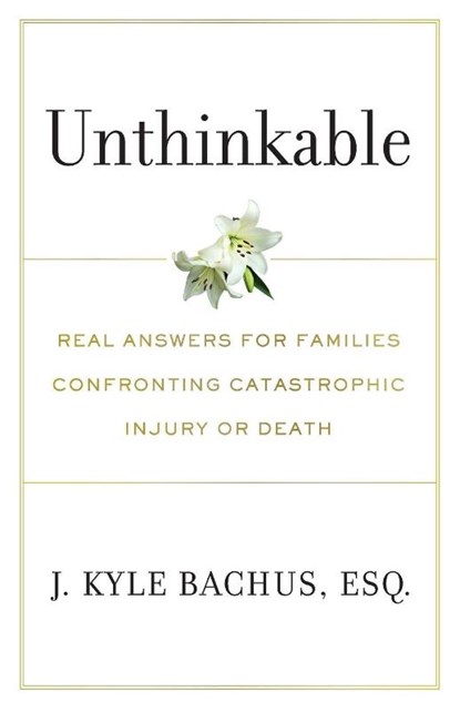 Unthinkable, J Kyle Bachus - Paperback - 9781544527949
