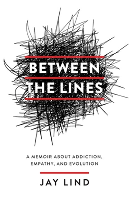 Between the Lines, Jay Lind - Paperback - 9781544527987