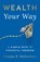 Wealth Your Way, Cosmo P DeStefano - Paperback - 9781544529844
