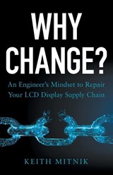 Why Change? - Keith Mitnik - 9781544530109