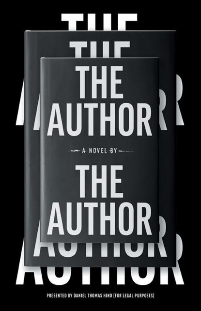 THE AUTHOR by The Author, Daniel Thomas Hind - Paperback - 9781544547367