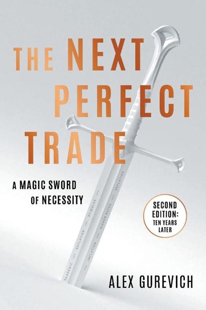 The Next Perfect Trade, Alex Gurevich - Paperback - 9781544550008