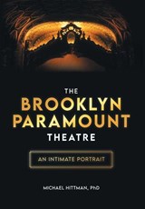The Brooklyn Paramount Theatre - Michael Hittman - 9781544550725