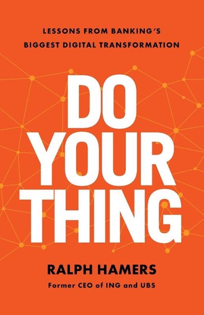 Do Your Thing, Ralph Hamers - Paperback - 9781544552026