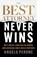 The Best Attorney Never Wins, Angelo Perone - Paperback - 9781544553146