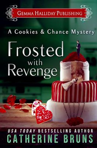 Frosted With Revenge, Catherine Bruns - Paperback - 9781544602288