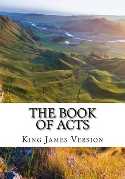 The Book of Acts (KJV) (Large Print), King James Version - Paperback - 9781544615127