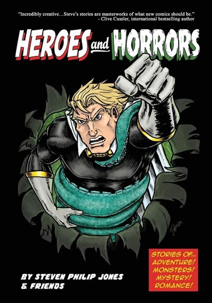 Heroes and Horrors, Steven Philip Jones - Paperback - 9781544623016