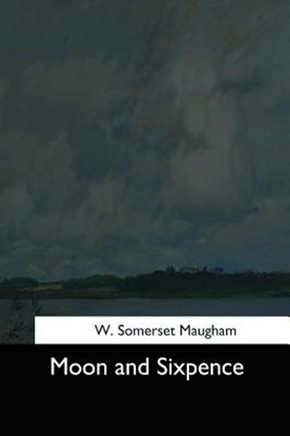 Moon and Sixpence, W. Somerset Maugham - Paperback - 9781544648484