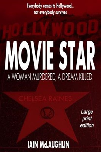 Movie Star, MCLAUGHLIN,  Iain - Paperback - 9781544656922
