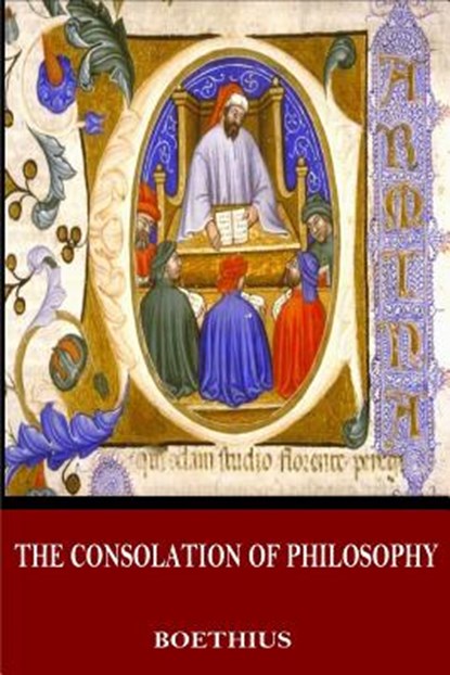 The Consolation of Philosophy, H. R. James - Paperback - 9781544722412
